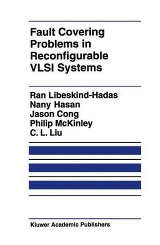 Cover image for Fault Covering Problems in Reconfigurable VLSI Systems