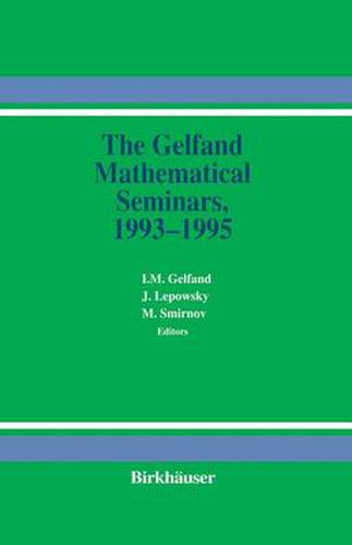 Cover image for The Gelfand Mathematical Seminars, 1993-1995