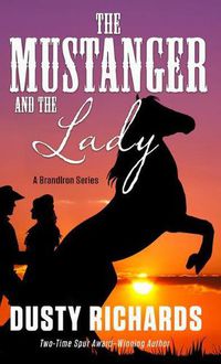 Cover image for The Mustanger and the Lady