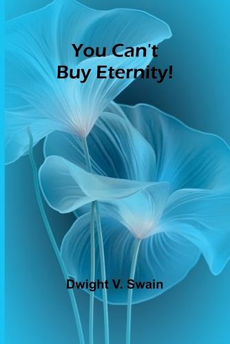 Cover image for You Can't Buy Eternity!