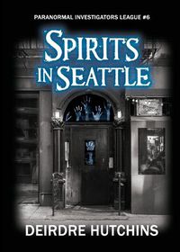 Cover image for Spirits in Seattle