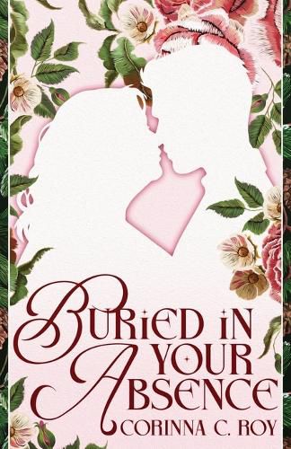 Cover image for Buried in Your Absence