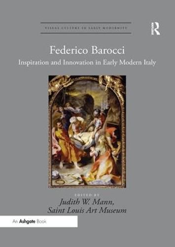 Cover image for Federico Barocci: Inspiration and Innovation in Early Modern Italy