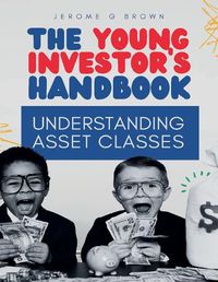 Cover image for The Young investor's hand book