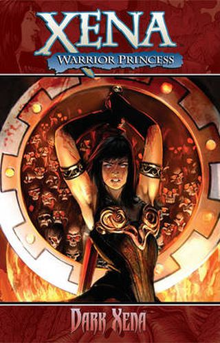 Cover image for Xena Warrior Princess Volume 2: Dark Xena