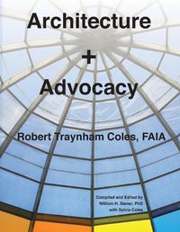 Cover image for Architecture + Advocacy