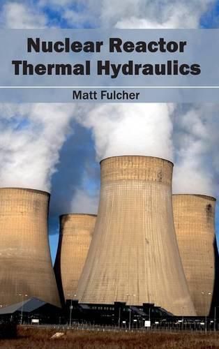 Cover image for Nuclear Reactor Thermal Hydraulics