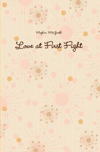 Cover image for Love at First Fight
