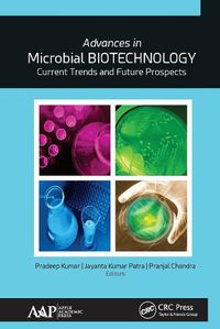 Cover image for Advances in Microbial Biotechnology: Current Trends and Future Prospects