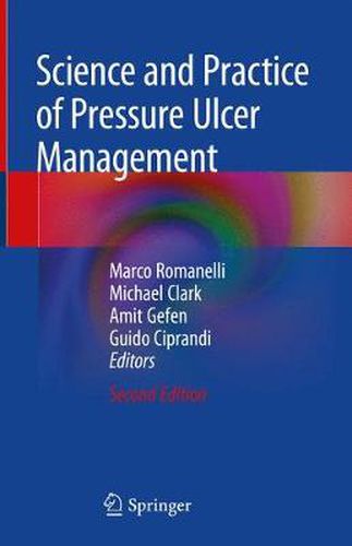 Cover image for Science and Practice of Pressure Ulcer Management