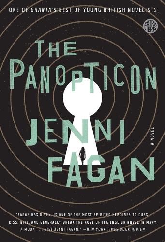 Cover image for The Panopticon: A Novel
