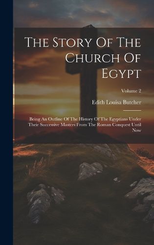 Cover image for The Story Of The Church Of Egypt