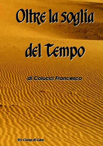 Cover image for Oltre La Soglia Del Tempo