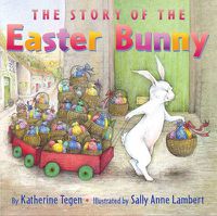 Cover image for The Story Of The Easter Bunny