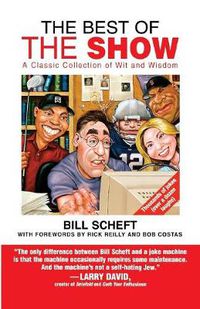 Cover image for The Best Of The Show: A classic collection of wit and wisdom