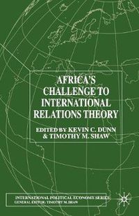 Cover image for Africa's Challenge to International Relations Theory