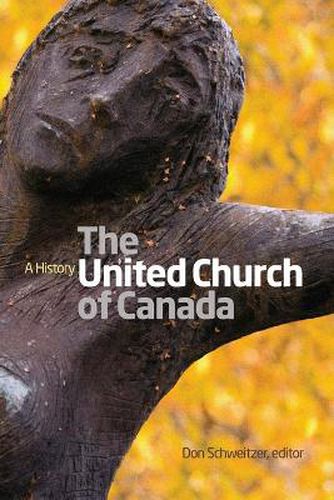 Cover image for The United Church of Canada: A History