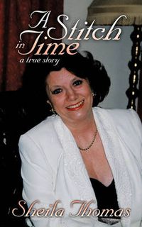 Cover image for A Stitch in Time: A True Story