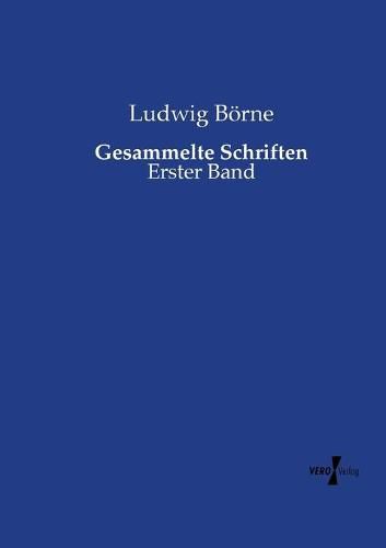 Gesammelte Schriften: Erster Band