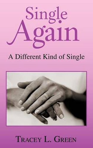 Cover image for Single Again: A Different Kind of Single