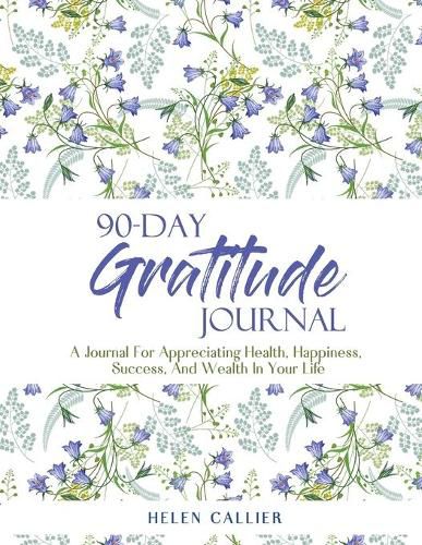 Cover image for 90-Day Gratitude Journal