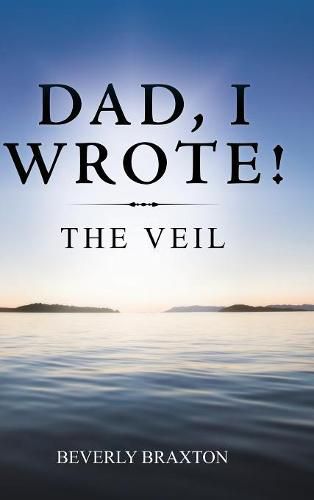 Cover image for Dad, I Wrote!