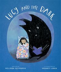 Cover image for Lucy and the Dark