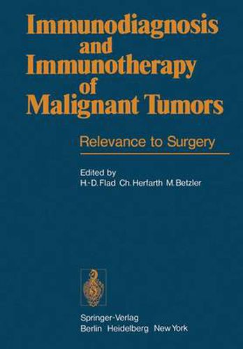 Cover image for Immunodiagnosis and Immunotherapy of Malignant Tumors: Relevance to Surgery