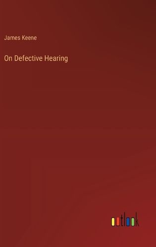 On Defective Hearing