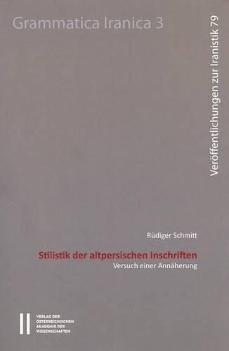 Cover image for Stilistik Der Altpersischen Inschriften: Versuch Einer Annaherung