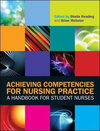 Cover image for Achieving Competencies for Nursing Practice: A Handbook for Student Nurses