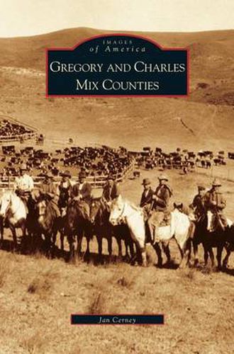 Cover image for Gregory and Charles Mix Counties