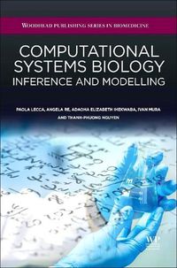 Cover image for Computational Systems Biology: Inference and Modelling