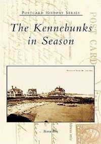 Cover image for The Kennebunks in Season