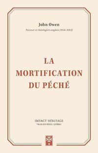 Cover image for La Mortification Du P