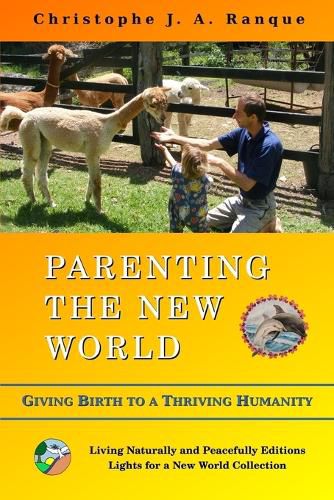 Cover image for Parenting the New World