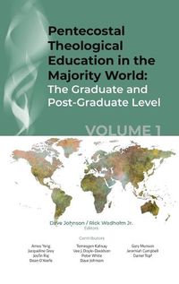 Cover image for Pentecostal Theological Education in the Majority World, Volume 1