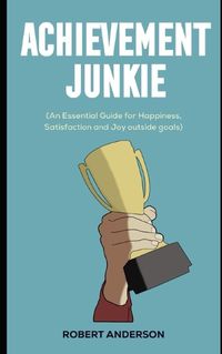 Cover image for Achievement Junkie