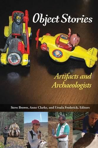 Cover image for Object Stories: Artifacts and Archaeologists