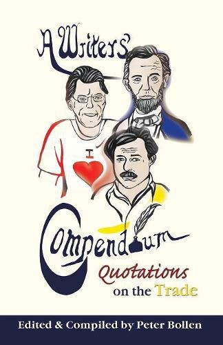 Cover image for A Writers' Compendium: Quotations on the Trade