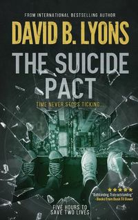 Cover image for The Suicide Pact: An unforgettable psychological thriller