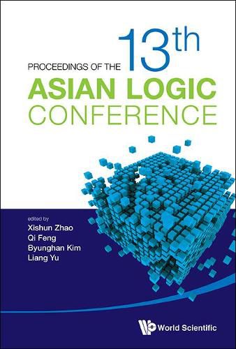 Cover image for Proceedings Of The 13th Asian Logic Conference