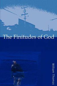 Cover image for The Finitudes of God: Notes on Schelling S Handwritten Remains