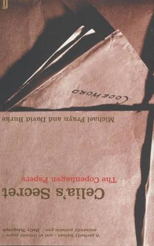 Cover image for Celia's Secret: The Copenhagen Papers