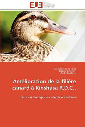 Cover image for Am Lioration de La Fili Re Canard Kinshasa R.D.C..