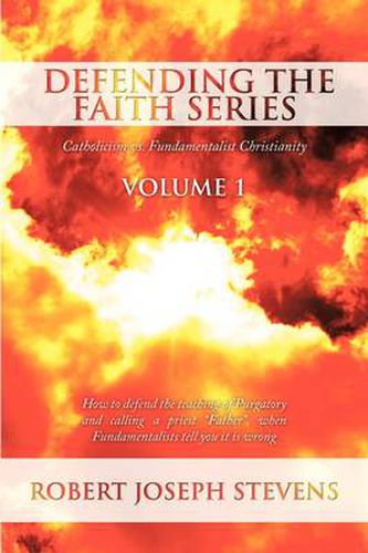 Cover image for Defending the Faith Series Volume 1