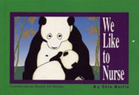 Cover image for We Like to Nurse