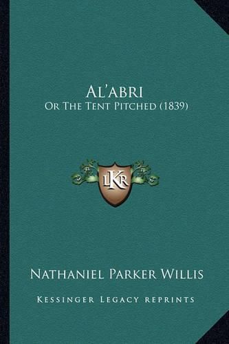 Al'abri: Or the Tent Pitched (1839)