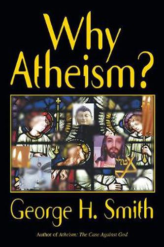 Why Atheism?