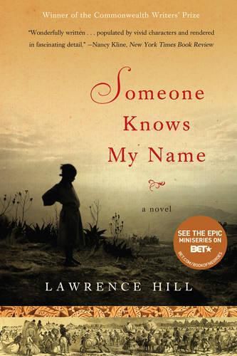 Cover image for Someone Knows My Name: A Novel